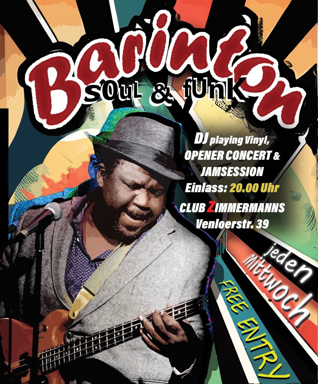 Barinton Soul & Funk, Dj playing Vinyl, Opener Concert & Jamsession, Club Zimmermanns, Venloer Straße 39, Belgisches Viertel
